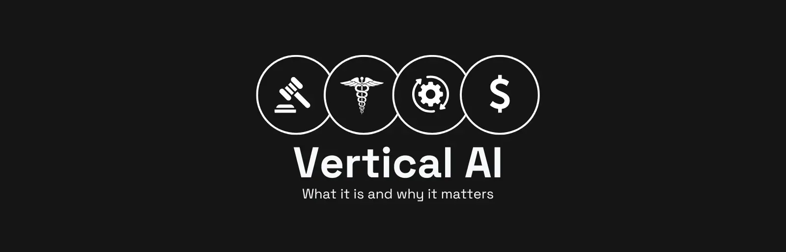 What is vertical AI